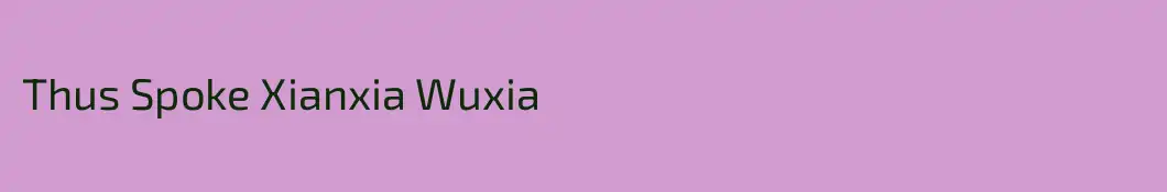Thus Spoke Xianxia Wuxia